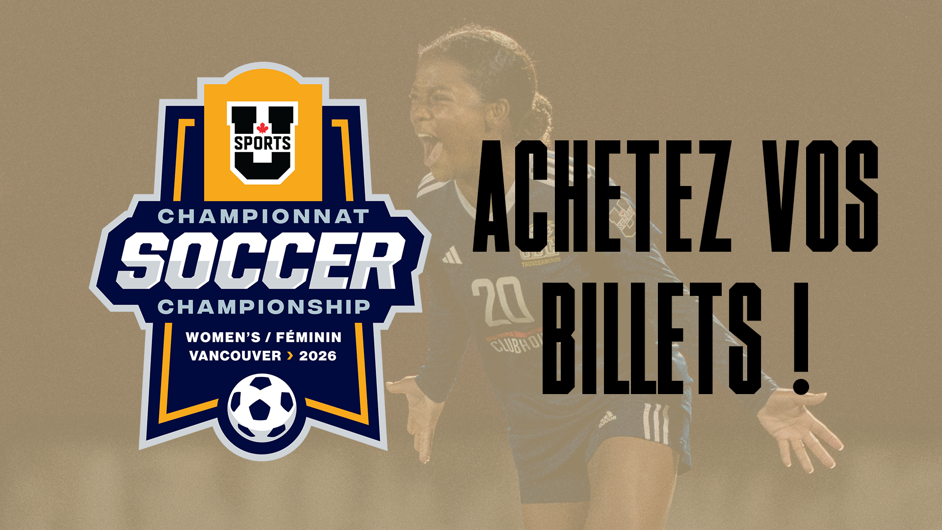 Information sur la billetterie du Championnat f&eacute;minin de soccer de U SPORTS 2026